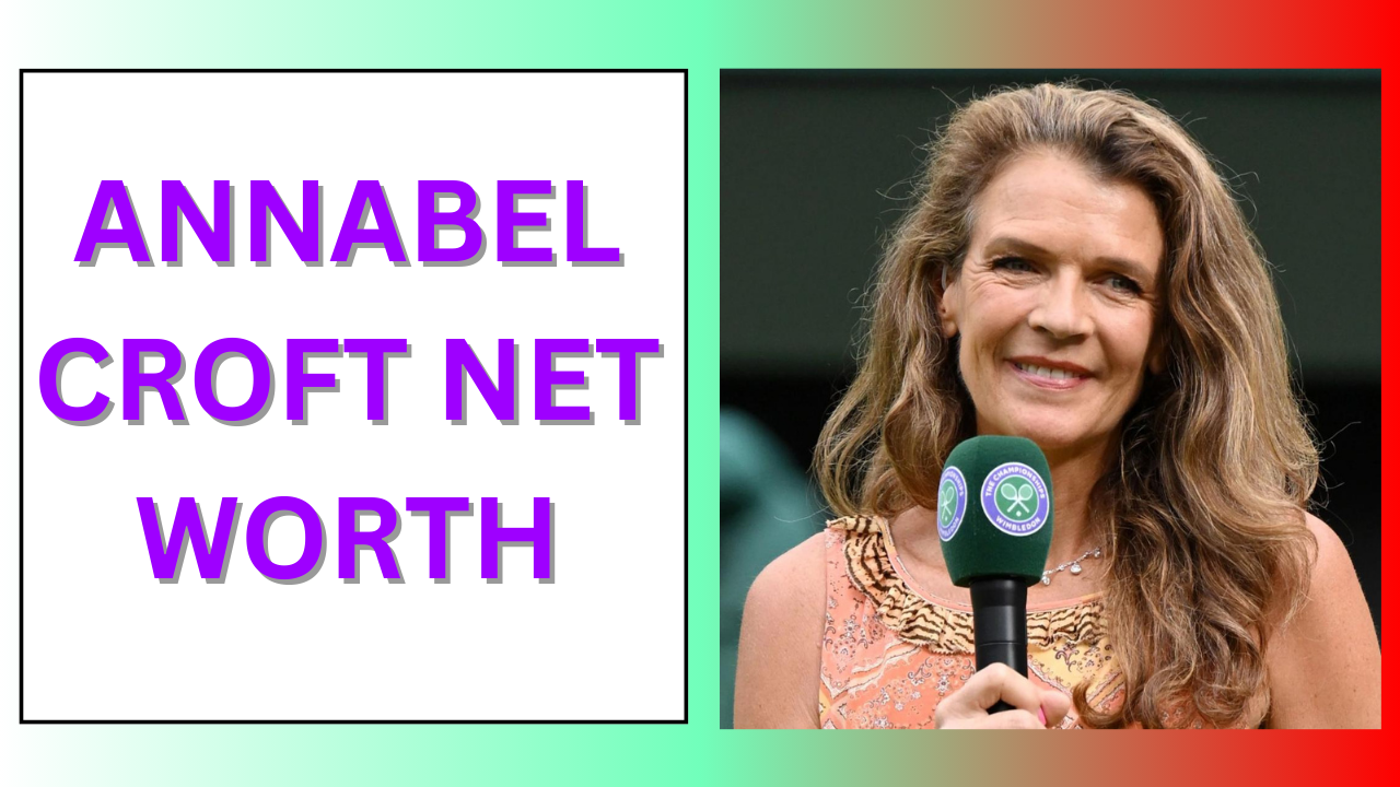 Annabel Croft Net Worth