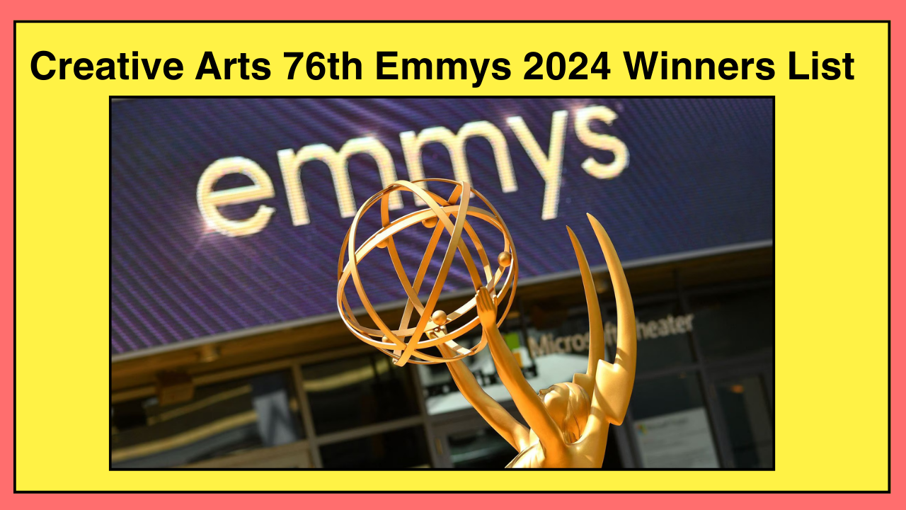 Creative Arts 76th Emmys 2024 Winners List