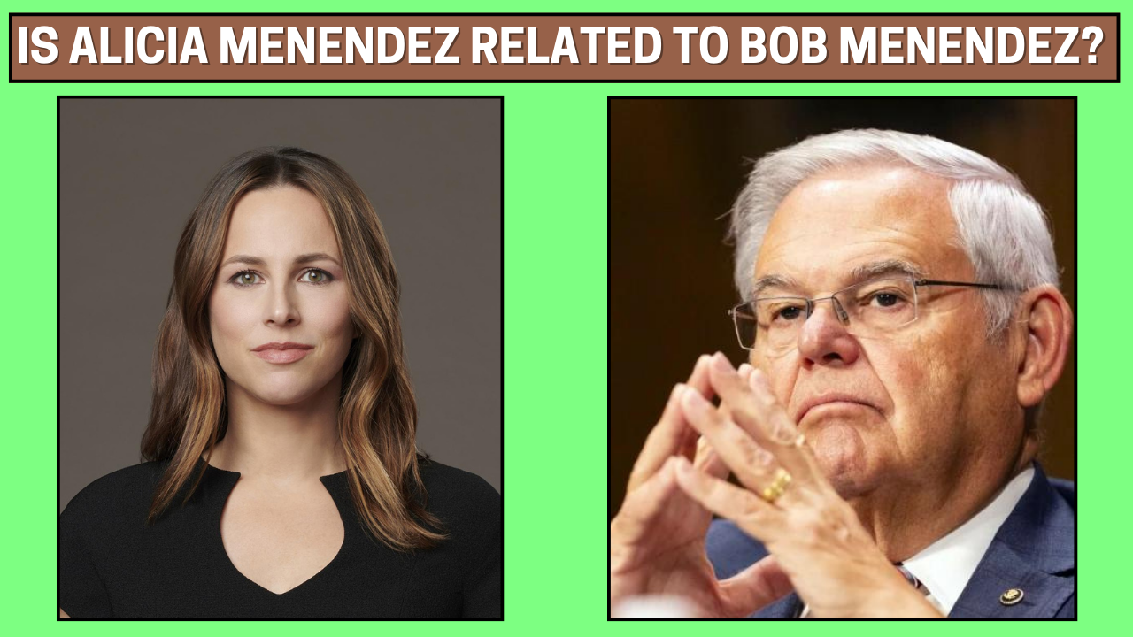 Is Alicia Menendez Related To Bob Menendez?