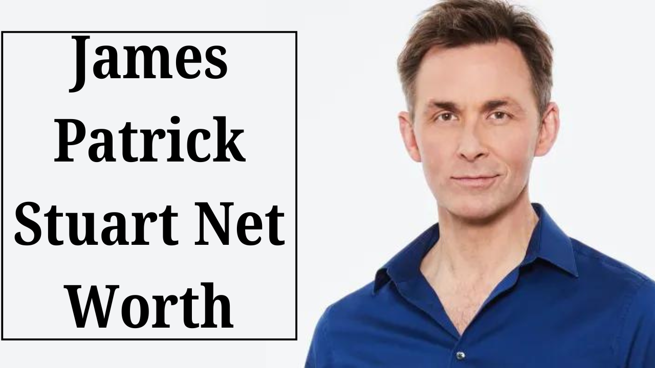 James Patrick Stuart Net Worth