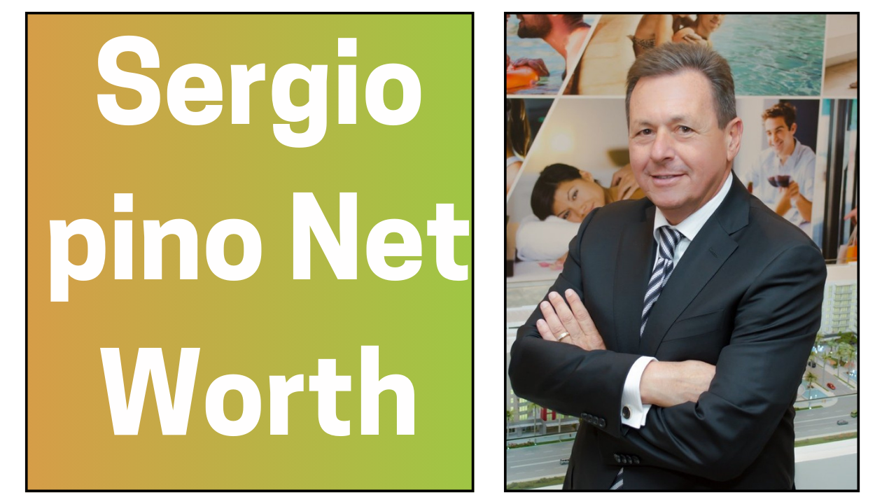 Sergio pino Net Worth