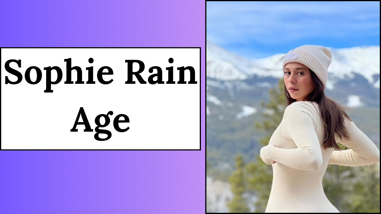 Sophie Rain Age in 2024