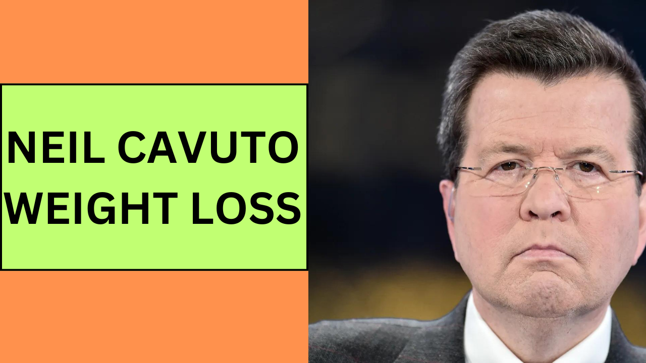 Neil Cavuto Weight Loss