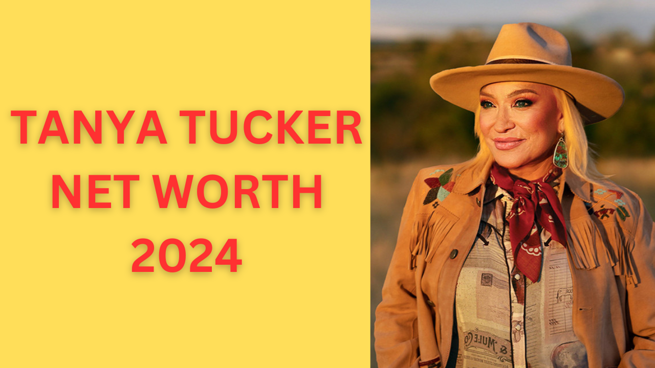 Tanya Tucker Net Worth: Country Music Legend’s Wealth in 2024